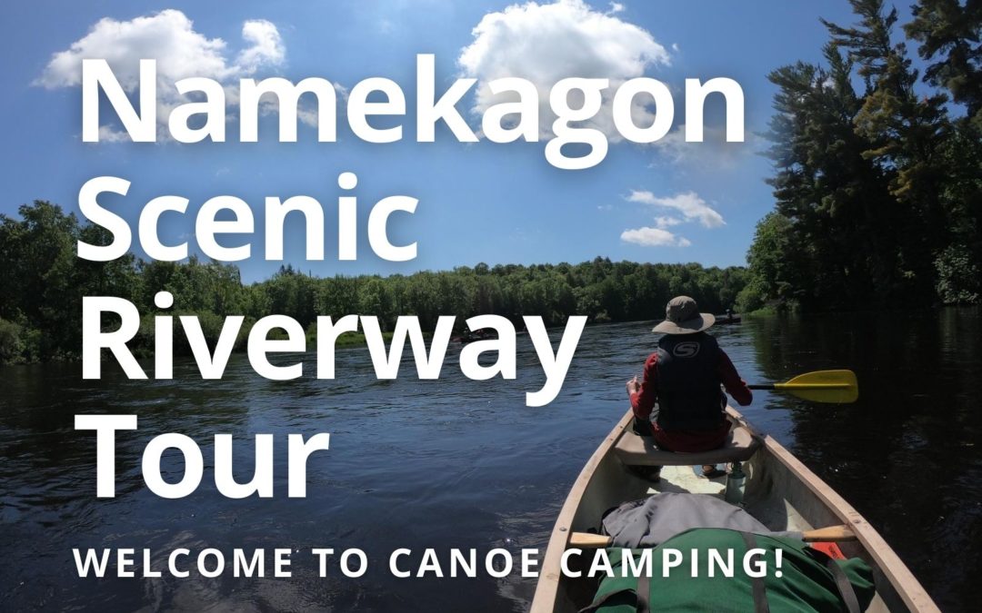 Namekagon Scenic Riverway Trip