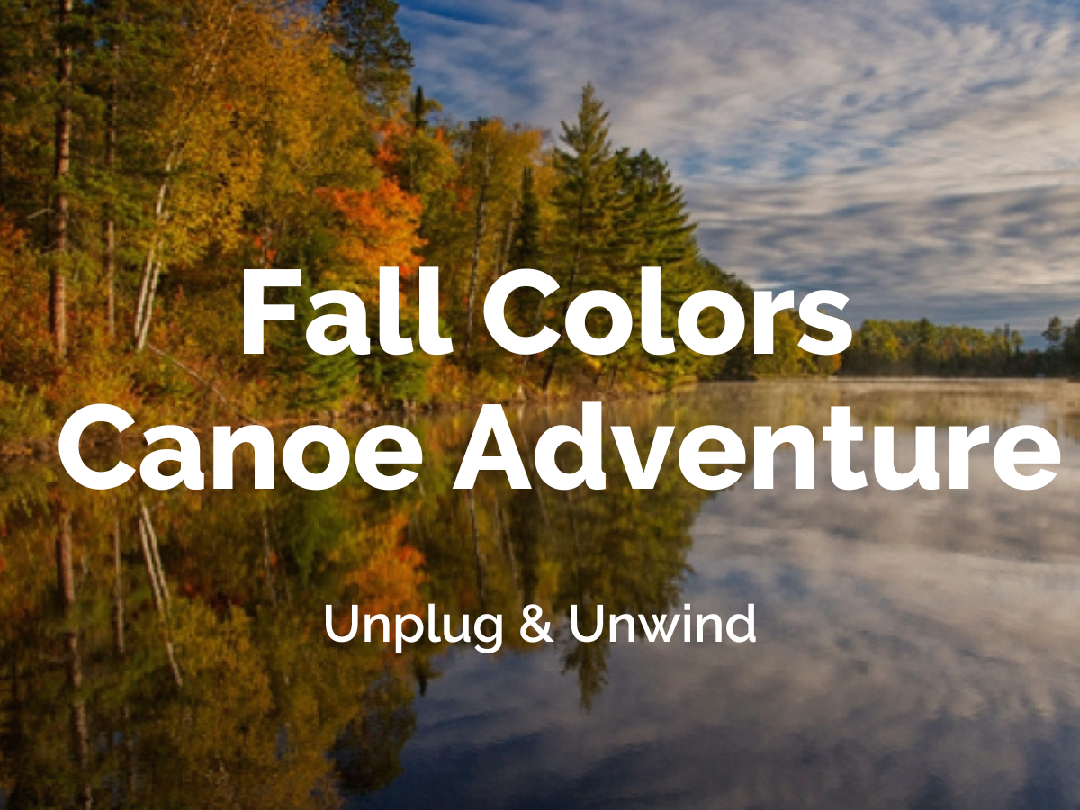 Fall Colors Canoe Adventure
